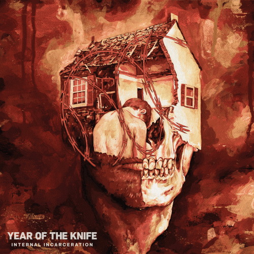 Year Of The Knife : Internal Incarceration